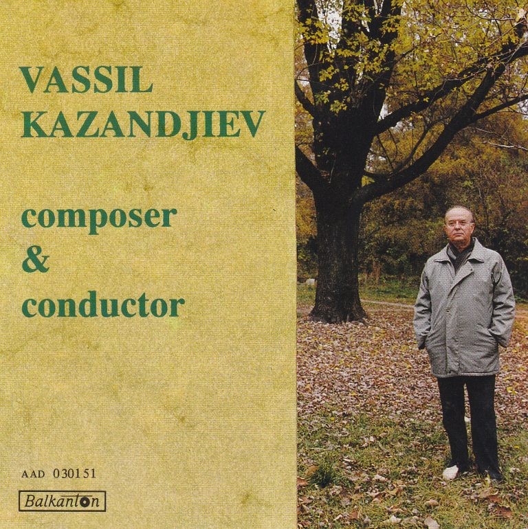 Vassil Kazandjiev. Composer & Conductor