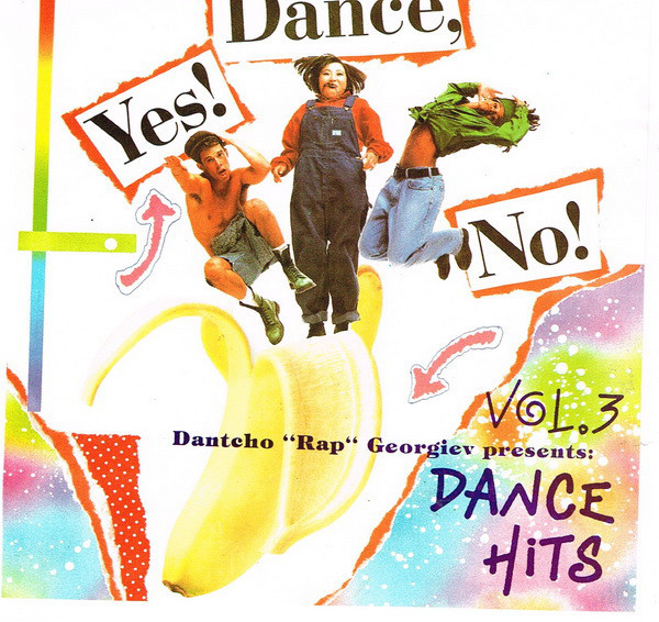 Dantcho "Rap" Georgiev presents: Dance Hits Vol. 3
