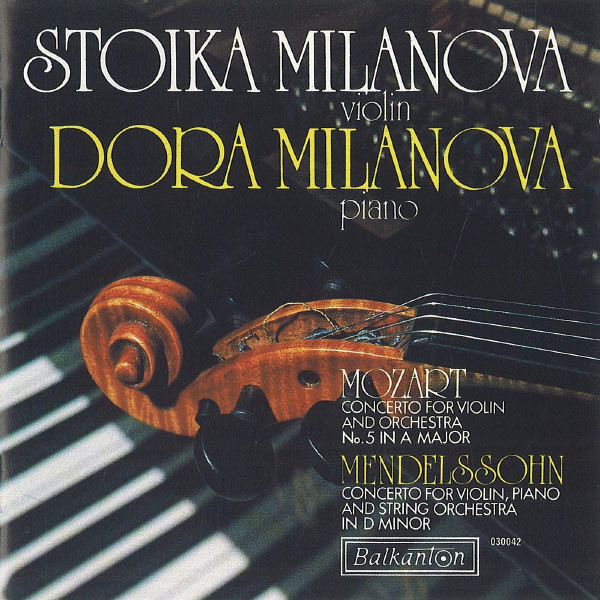 Stoika Milanova - violin, Dora Milanova - piano