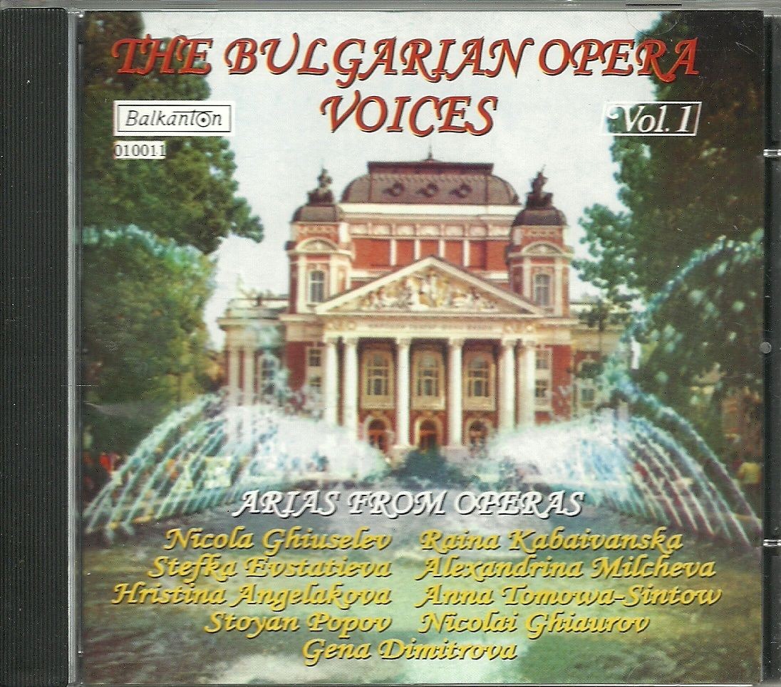 The Bulgarian Opera Voices. Vol. 1