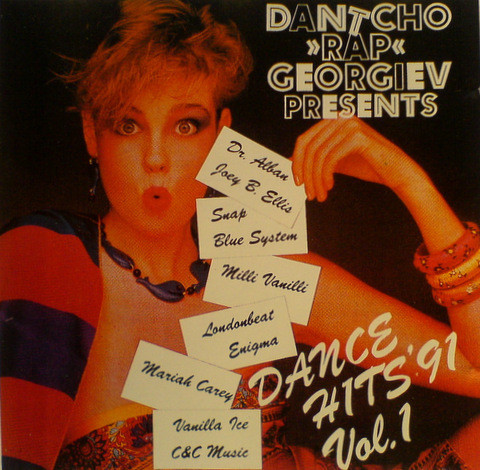 Dantcho „Rap“ Georgiev Presents: Dance Hits '91 Vol. 1