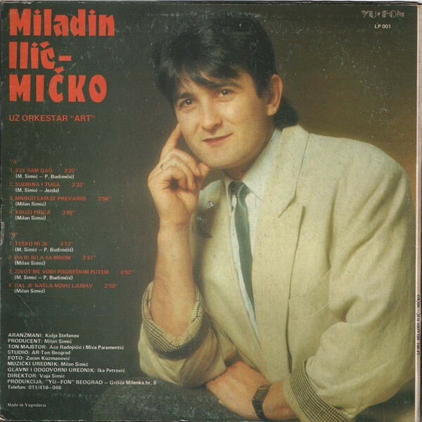 Miladin Ilič - Mičko - Sve sam dao