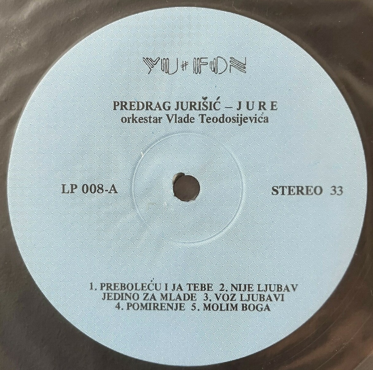 Predrag Jurišič - Jure - Ostaviću sve što imam