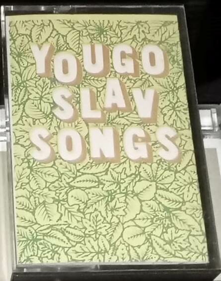 Yougoslav Songs