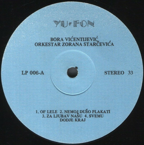 Bora Vičentijevič - Svemu Dode Kraj